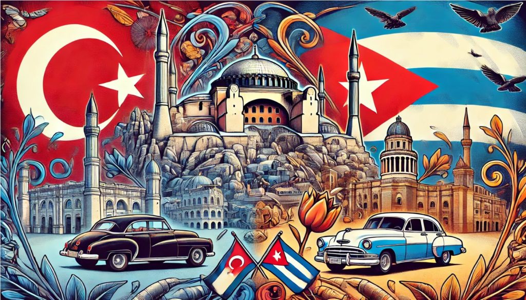 Bilateral Relationship between Turkey and Cuba